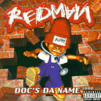 REDMAN "Doc's Da Name"