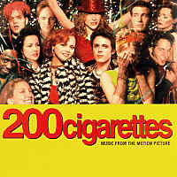 "200 CIGARETTES" The Original Soundtrack 