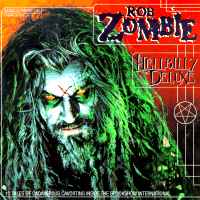 ROB ZOMBIE "Hellbilly Deluxe"
