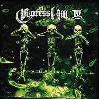 CYPRESS HILL "IV"